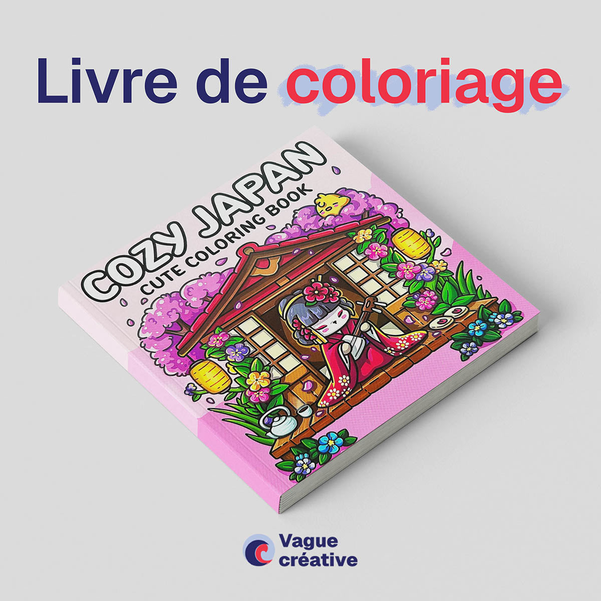Cozy Japan - Livre de coloriage - Cozy coloriage